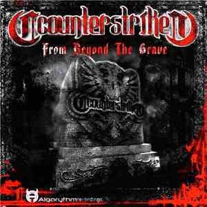 Counterstrike - From Beyond The Grave