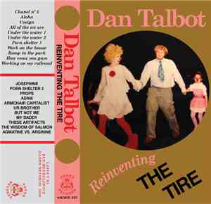Dan Talbot  - Reinventing The Tire