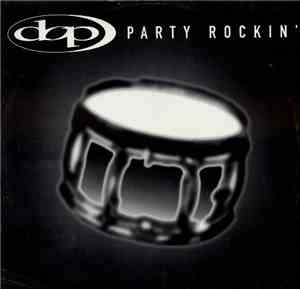 DOP - Party Rockin'