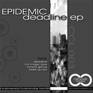 Epidemic  - Deadline EP