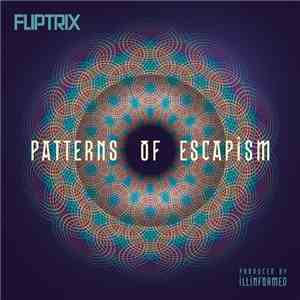 Fliptrix - Patterns Of Escapism
