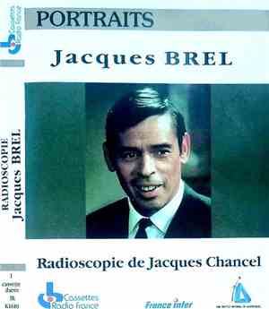 Jacques Brel - Jacques Chancel - Jacques Brel - Radioscopie De Jacques Chancel