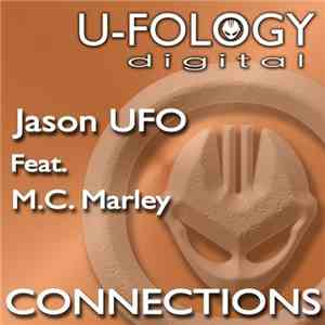 Jason UFO Feat. M.C. Marley - Connections