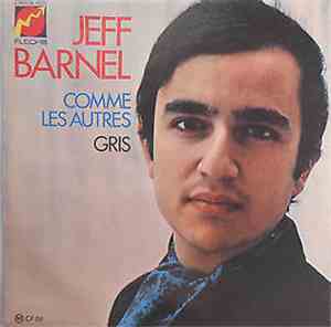 Jeff Barnel - Comme Les Autres