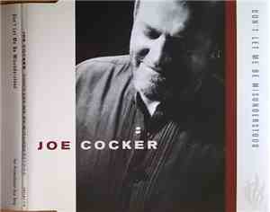 Joe Cocker - Don't Let Me Be Misunderstood