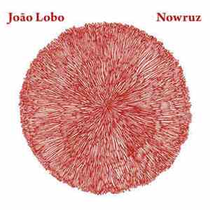 João Lobo - Nowruz