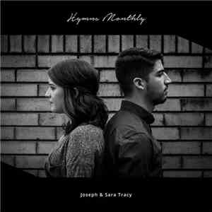 Joseph & Sara Tracy - Hymns Monthly
