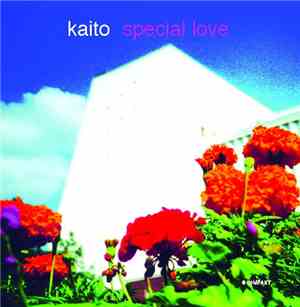 Kaito - Special Love