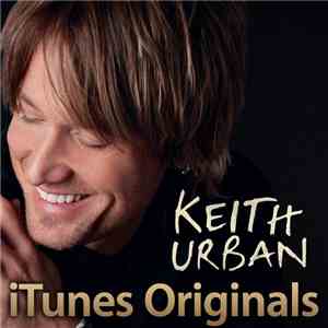 Keith Urban - iTunes Originals