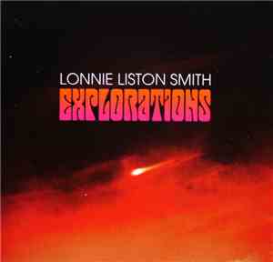 Lonnie Liston Smith - Explorations