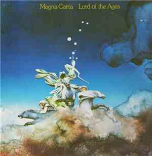 Magna Carta - Lord Of The Ages