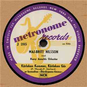 Maj-Britt Nilsson Med Harry Arnolds Orkester - Kärleken Kommer, Kärleken Går / Vårt Första Rendez-vous