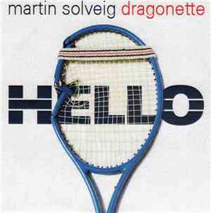 Martin Solveig & Dragonette - Hello