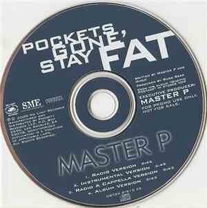 Master P - Pockets Gone' Stay Fat