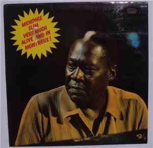 Memphis Slim - Very Much Alive And In Montreux