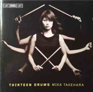 Mika Takehara - Thirteen Drums