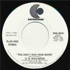O.B. McClinton - You Don't Miss Your Water