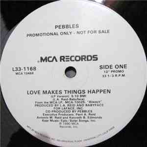 Pebbles - Love Makes Things Happen