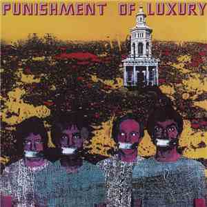 Punishment Of Luxury - Laughing Academy