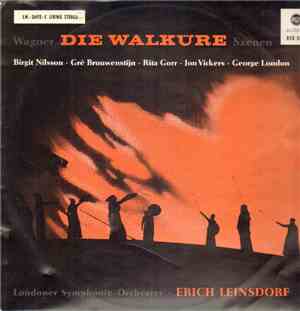 Richard Wagner, The London Symphony Orchestra, Erich Leinsdorf, Birgit Nilsson, Jon Vickers - Die Walkure Highlights