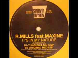 R.Mills Feat. Maxine  - It's In My Nature
