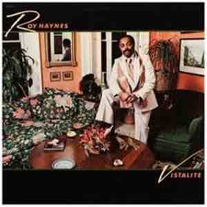 Roy Haynes - Vistalite