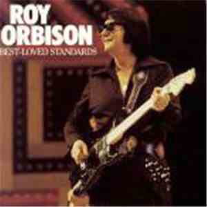 Roy Orbison - Best-Loved Standards