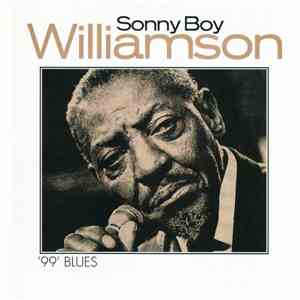 Sonny Boy Williamson  - '99' Blues