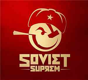Soviet Suprem - L'internationale