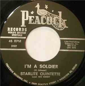 Starlite Quintette - I'm A Soldier / I Want To Live There