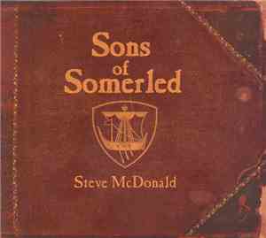 Steve McDonald - Sons Of Somerled