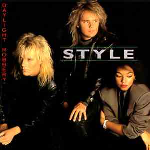 Style  - Daylight Robbery