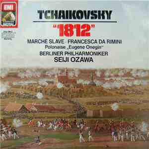Tchaikovsky, Berliner Philharmoniker, Seiji Ozawa - 