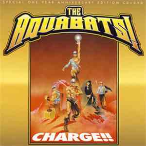 The Aquabats! - Charge!! (Special One Year Anniversary Edition CD+DVD)