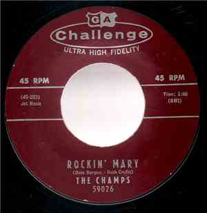 The Champs - Rockin' Mary / Turnpike