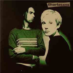 The Charlatans - Up To Our Hips