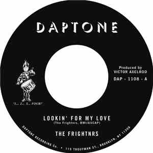 The Frightnrs - Lookin' For My Love