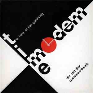 Time Modem - The Time Of The Gathering