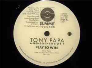 Tony Papa And The Theory - Play To Win