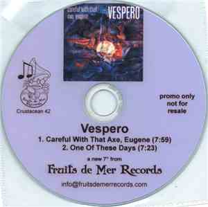 Vespero - Careful With That Axe, Eugene