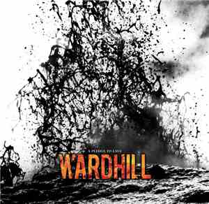 WardHill - A Pledge To Lava