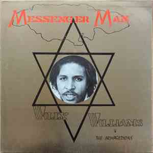 Willy Williams & The Armagedions - Messenger Man