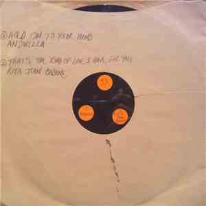 Andwella / Rita Jean Bodine - Hold On To Your Mind / That's The Kind Of Love I Have For You
