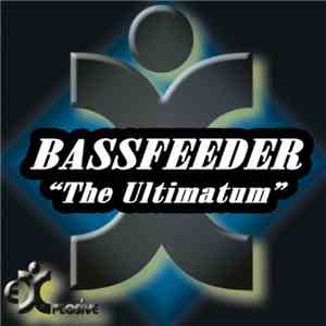 Bassfeeder - The Ultimatum