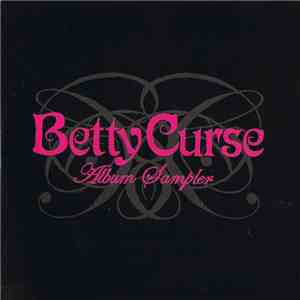 Betty Curse - Album Sampler