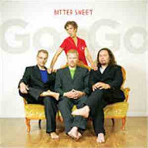 Bitter Sweet  - Go Go