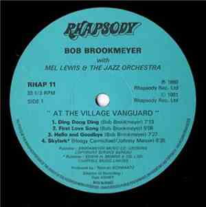 Bob Brookmeyer With Mel Lewis & The Jazz Orchestra - At The Village Vanguard