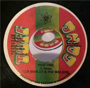 Bob Marley & The Wailers - Nice Time / Hypocrites