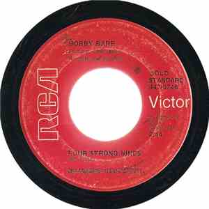 Bobby Bare - Four Strong Winds / MIller's Cave