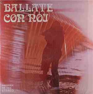 C.A. Paterlini E La Sua Orch. - Ballate Con Noi